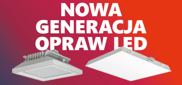 nowa_generacja_opraw_led_content